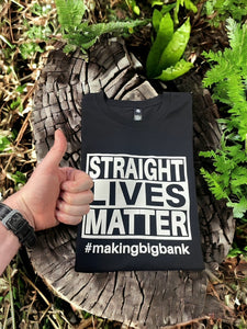 STRAIGHT LIVES MATTER T-Shirt