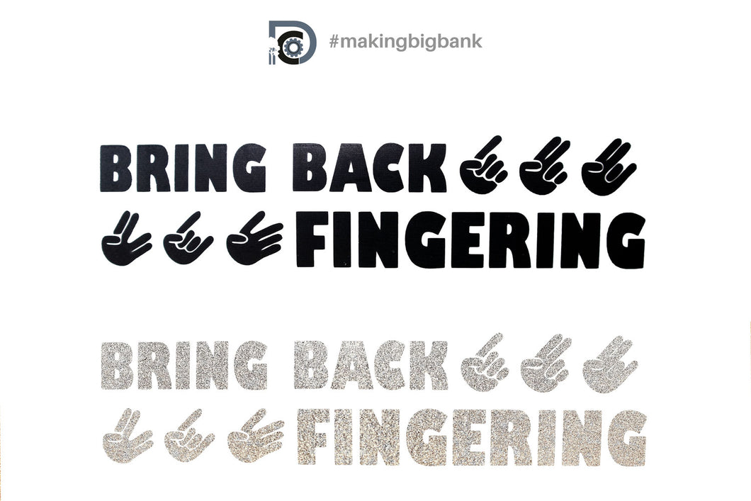 Bring Back Fingering Decal